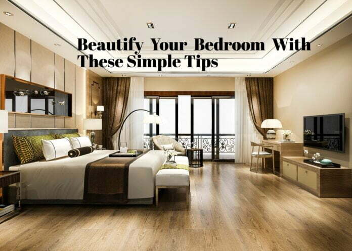 Beautify Your Bedroom
