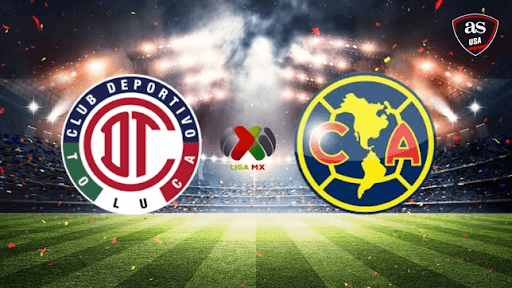 Club América Vs Deportivo Toluca F.C.